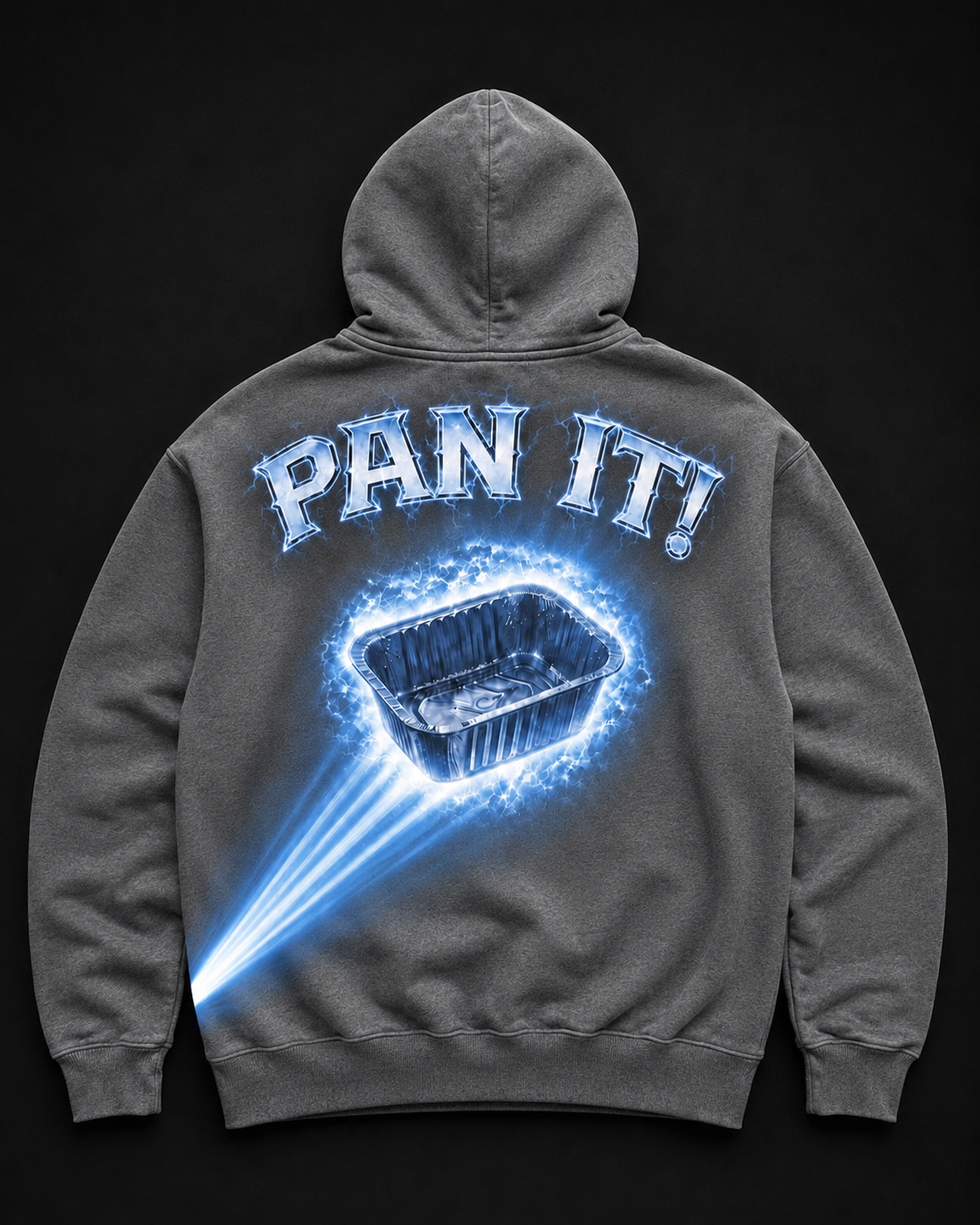 "PAN IT" HOODIE